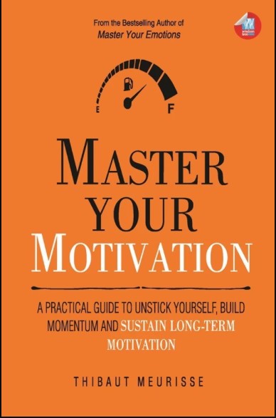 MASTER YOUR MOTIVATION